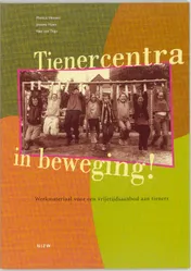 Omslag van Tienercentra in beweging