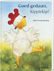 Omslag van Goed gedaan, Kippiekip