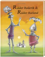 Omslag van Ridder Roderik & Ridder Roeland