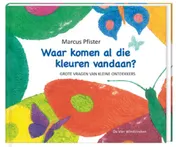 Omslag van Waar komen al die kleuren vandaan?