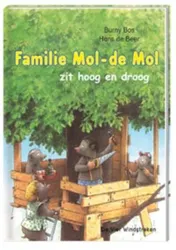 Omslag van Familie Mol-de Mol zit hoog en droog