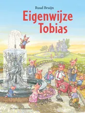 Omslag van Eigenwijze Tobias