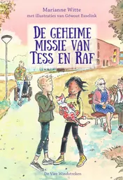Omslag van De geheime missie van Tess en Raf