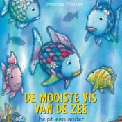 Omslag van De mooiste vis van de zee helpt een ander