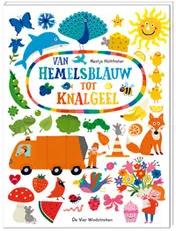 Omslag van Van hemelsblauw tot knalgeel BOEKSTART