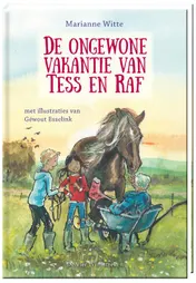 Omslag van De ongewone vakantie van Tess en Raf