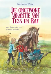 Omslag van De ongewone vakantie van Tess en Raf