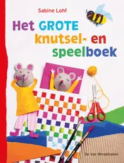 Omslag van Het grote knutsel- en speelboek
