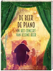 Omslag van De beer, de piano en het concert van kleine Beer