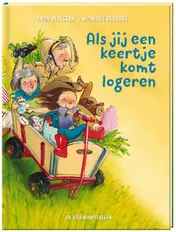 Omslag van Als jij een keertje komt logeren