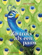 Omslag van Zo trots als een pauw