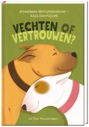 Omslag van Vechten of vertrouwen?