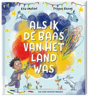 Omslag van Als ik de baas van het land was