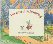 Omslag van De eerste schooldag