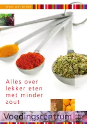 Omslag van Alles over lekker eten met minder zout