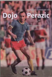 Omslag van De Haagse voetbaljaren van Dojo Peradzic