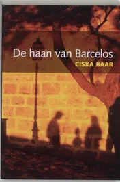 Omslag van De haan van Barcelos