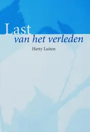 Omslag van Last van het verleden