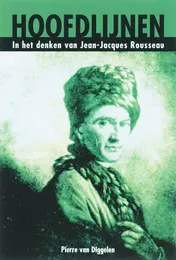 Omslag van Hoofdlijnen in het denken van Jean-Jacques Rousseau