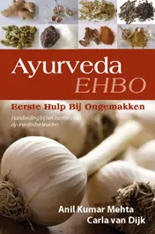Omslag van Ayurveda, Eerste Hulp Bij Ongemakken