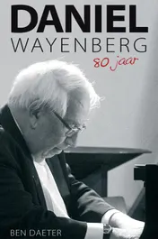 Omslag van Daniel Wayenberg 80 jaar