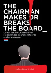 Omslag van The chairman makes or breaks the board