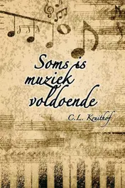 Omslag van Soms is muziek voldoende