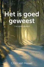 Omslag van Het is goed geweest