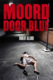 Omslag van Moord door bluf
