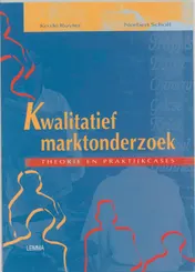 Omslag van Kwalitatief marktonderzoek, theorie en praktijkcases