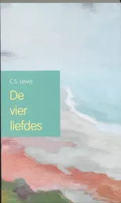 Omslag van De vier liefdes