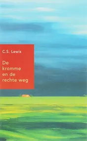 Omslag van De kromme en de rechte weg