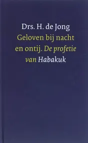 Omslag van Geloven bij nacht en ontij
