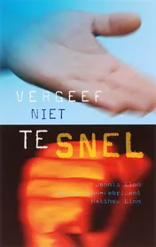Omslag van Vergeef niet te snel