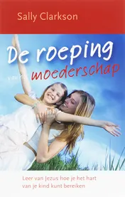 Omslag van Roeping van het moederschap