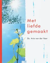 Omslag van Met liefde gemaakt