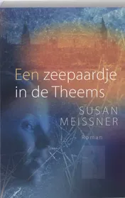 Omslag van Een zeepaardje in de Theems
