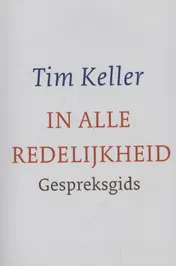 Omslag van In alle redelijkheid