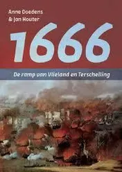 Omslag van 1666 - De ramp van Vlieland en Terschelling