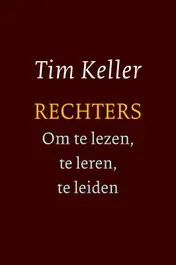 Omslag van Rechters - om te lezen, te leren, te leiden