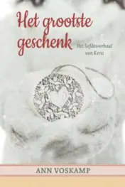 Omslag van Het grootste geschenk