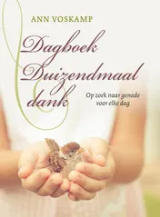 Omslag van Dagboek duizendmaal dank