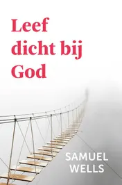Omslag van Leef dicht bij God
