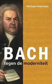 Omslag van Bach tegen de moderniteit