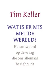 Omslag van Wat is er mis met de wereld