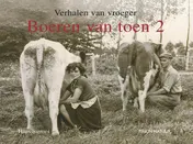 Omslag van Boeren van Toen - Verhalen van vroeger