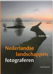 Omslag van Nederlandse landschappen fotograferen