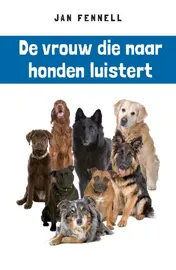 Omslag van De vrouw die naar honden luistert