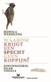 Omslag van Waarom krijgt een specht geen koppijn