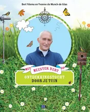 Omslag van Met meester Bert op ontdekkingstocht door je tuin